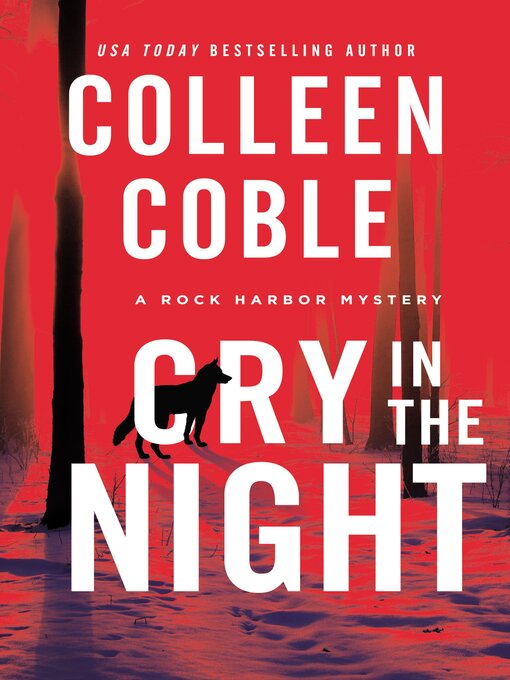 Title details for Cry in the Night by Colleen Coble - Wait list